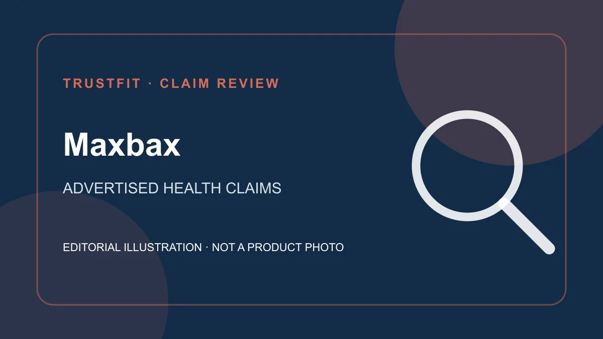 भारत में Maxbax के स्वास्थ्य दावों की समीक्षा के लिए मूल संपादकीय चित्र; यह उत्पाद की फोटो नहीं है।